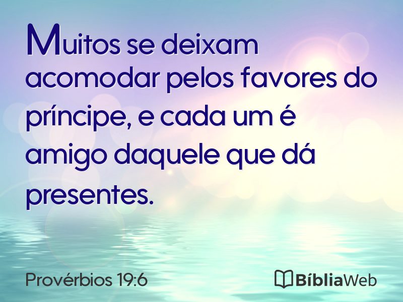 Provérbios 19:6 em imagem para compartilhar