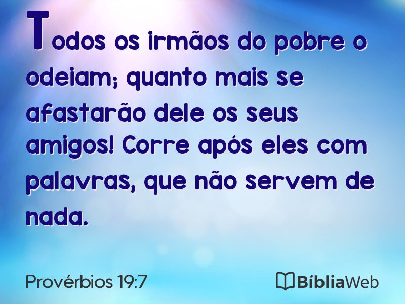 Provérbios 19:7 em imagem para compartilhar