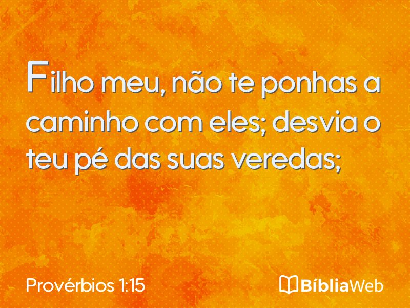 Provérbios 1:15 em imagem para compartilhar