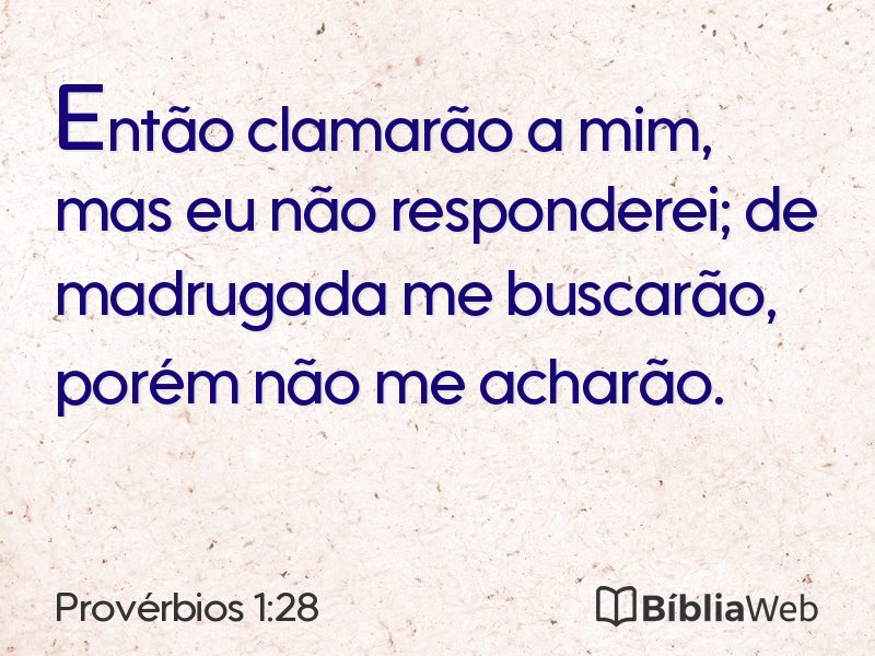 Provérbios 1:28 em imagem para compartilhar