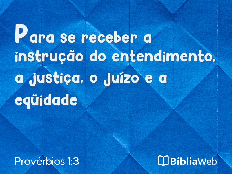 Provérbios 1:3 em imagem para compartilhar