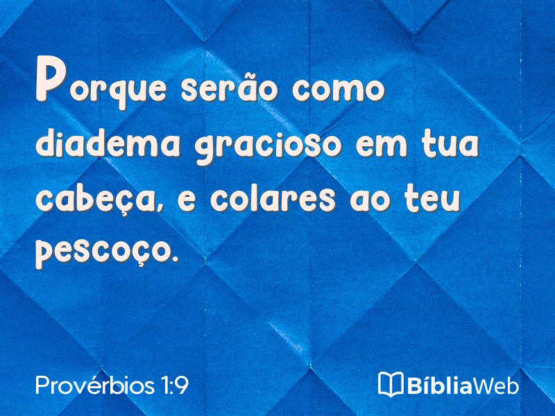 Provérbios 1:9 em imagem para compartilhar