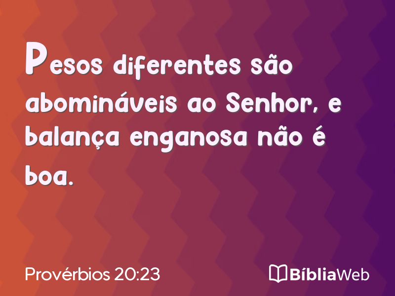 Provérbios 20:23 em imagem para compartilhar