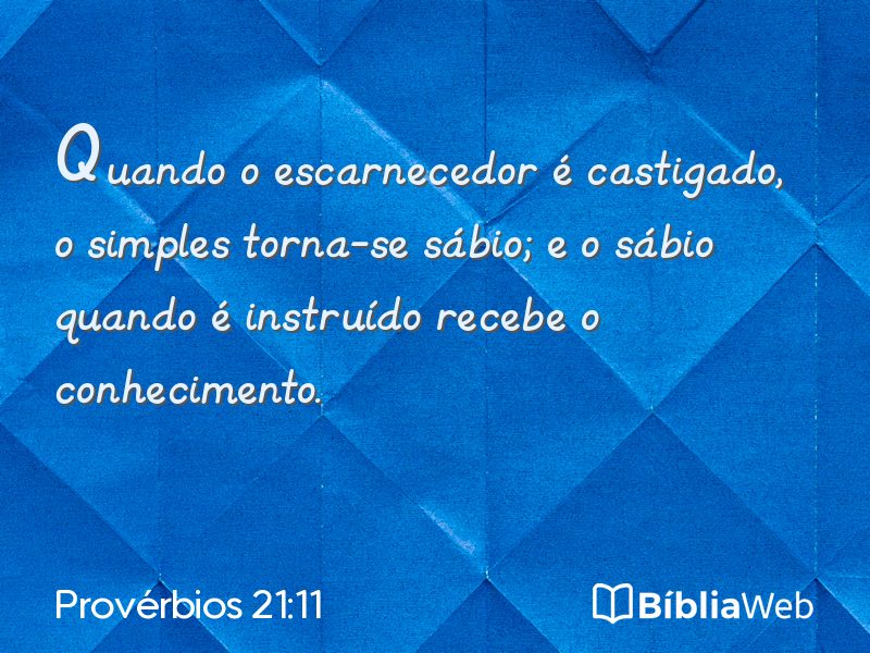 Provérbios 21:11 em imagem para compartilhar