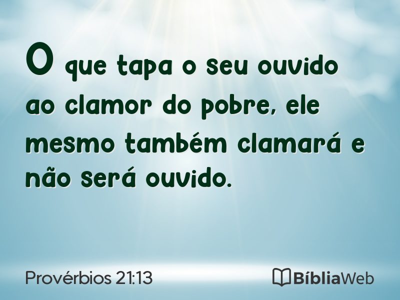 Provérbios 21:13 em imagem para compartilhar