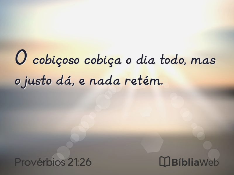 Provérbios 21:26 em imagem para compartilhar