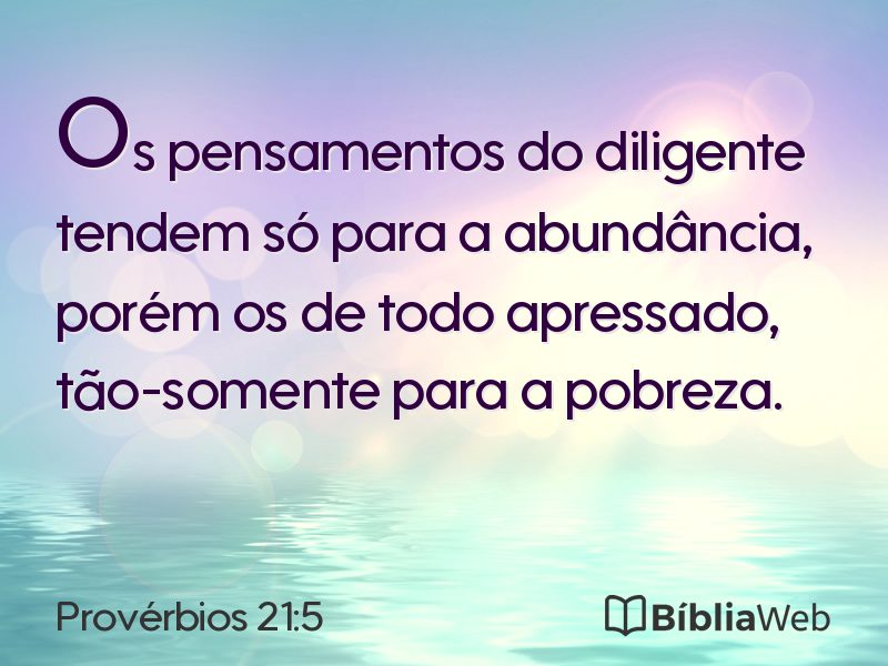 Provérbios 21:5 em imagem para compartilhar