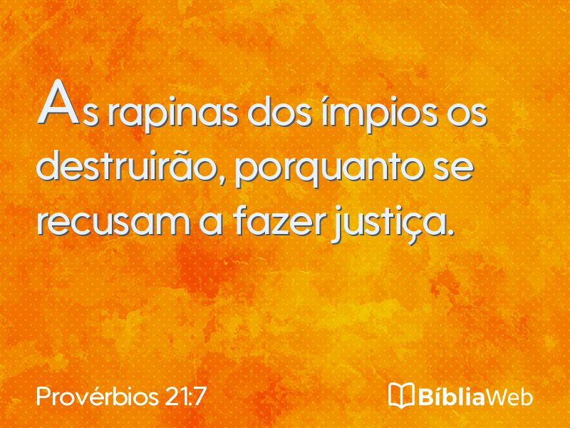 Provérbios 21:7 em imagem para compartilhar
