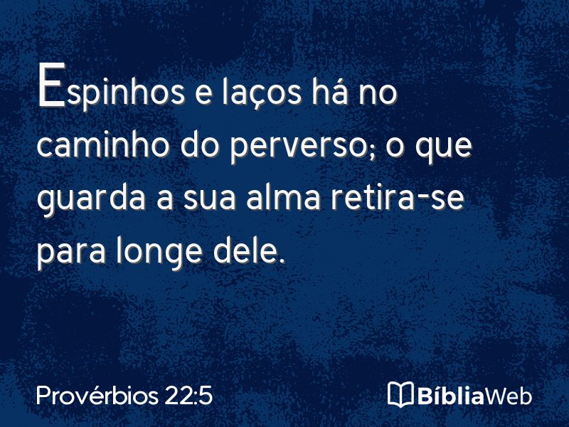 Provérbios 22:5 em imagem para compartilhar