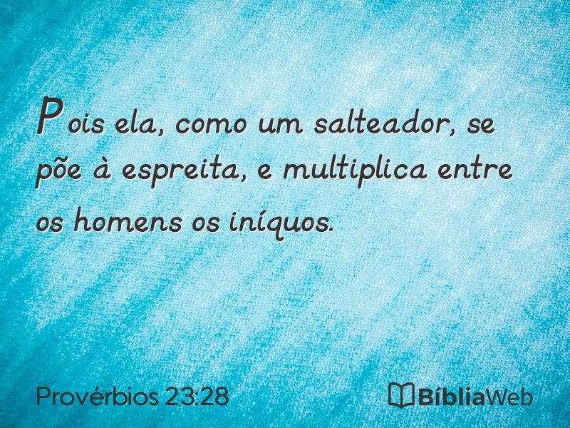 Provérbios 23:28 em imagem para compartilhar