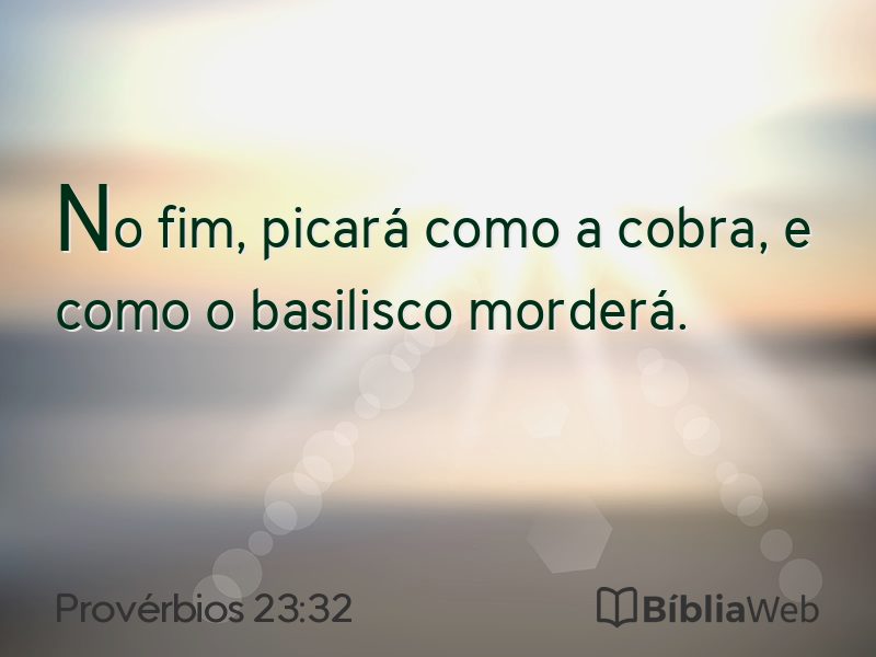 Provérbios 23:32 em imagem para compartilhar
