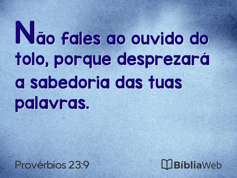 Provérbios 23:9 em imagem para compartilhar