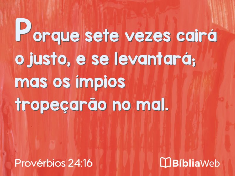 Provérbios 24:16 em imagem para compartilhar
