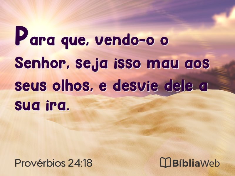Provérbios 24:18 em imagem para compartilhar