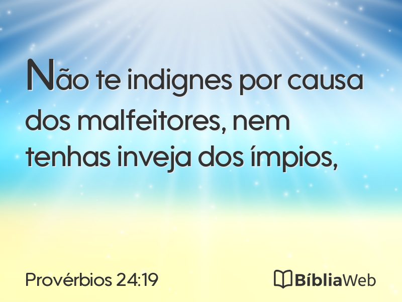 Provérbios 24:19 em imagem para compartilhar