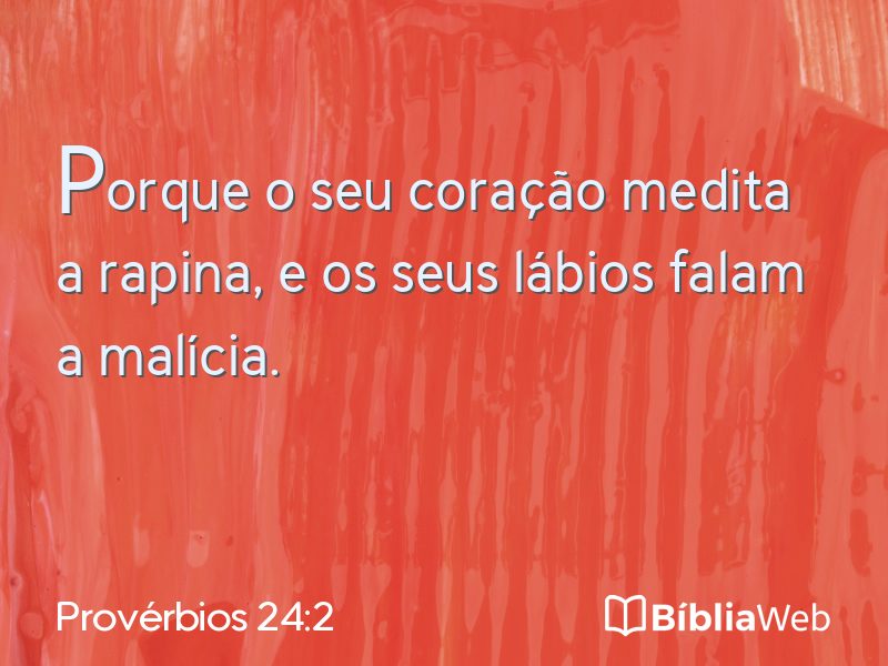 Provérbios 24:2 em imagem para compartilhar