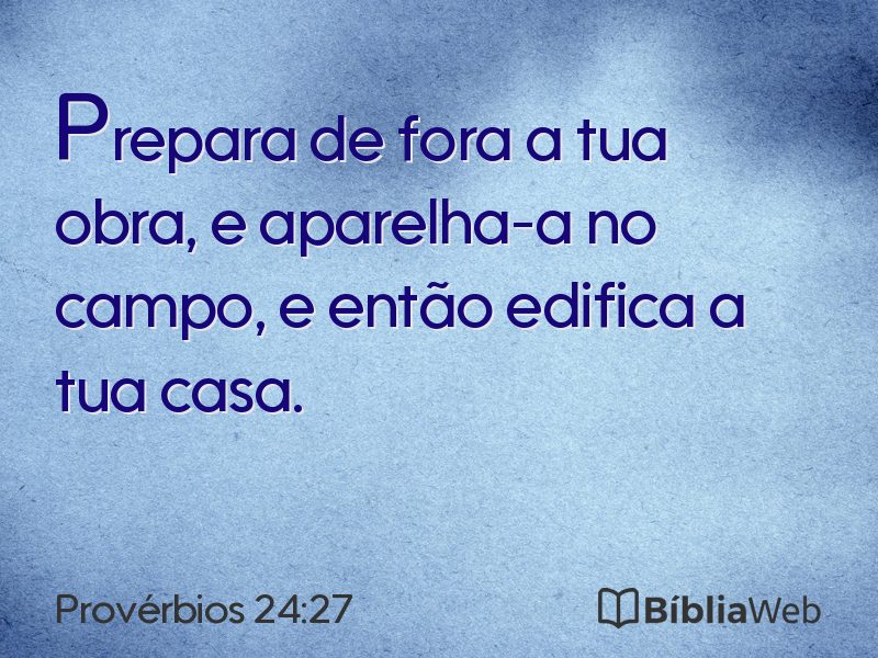 Provérbios 24:27 em imagem para compartilhar
