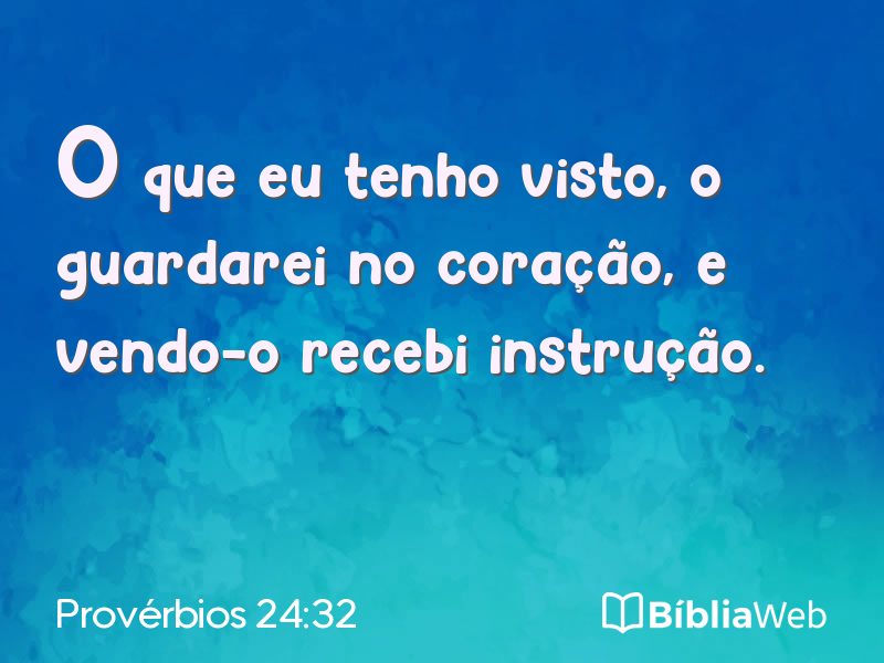 Provérbios 24:32 em imagem para compartilhar