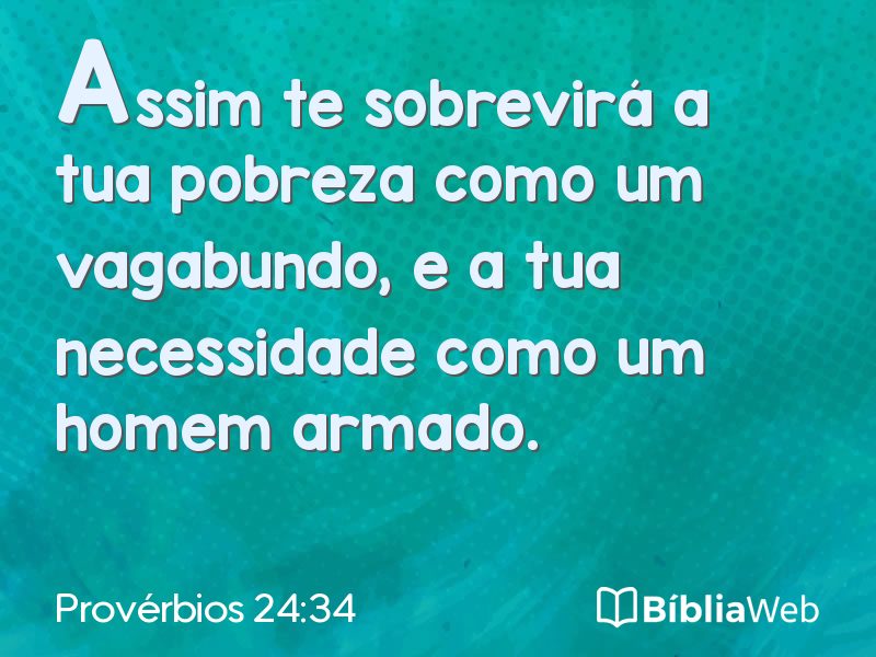 Provérbios 24:34 em imagem para compartilhar