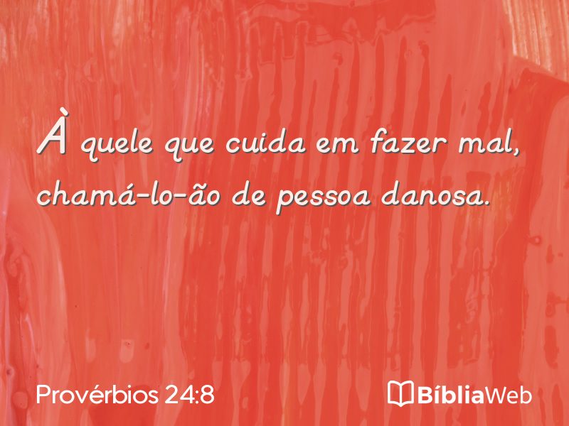 Provérbios 24:8 em imagem para compartilhar