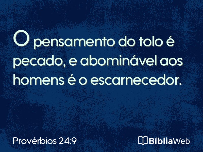 Provérbios 24:9 em imagem para compartilhar
