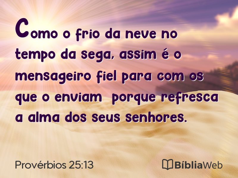 Provérbios 25:13 em imagem para compartilhar