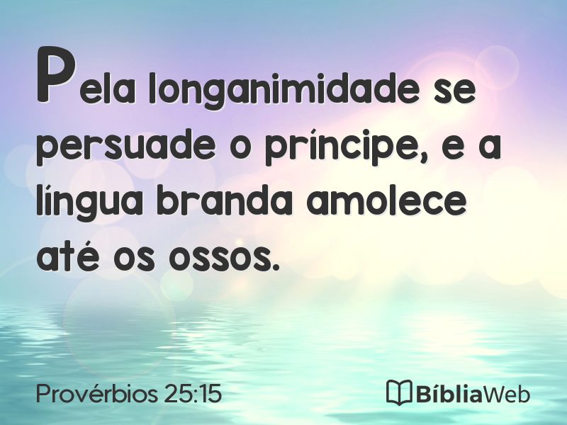 Provérbios 25:15 em imagem para compartilhar