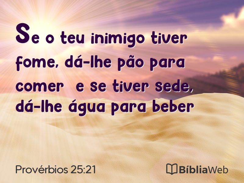 Provérbios 25:21 em imagem para compartilhar