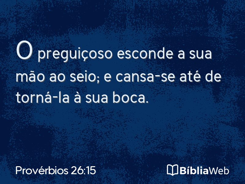 Provérbios 26:15 em imagem para compartilhar