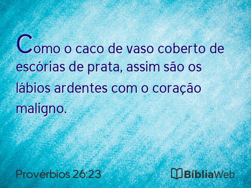 Provérbios 26:23 em imagem para compartilhar