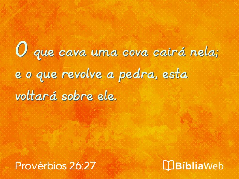 Provérbios 26:27 em imagem para compartilhar