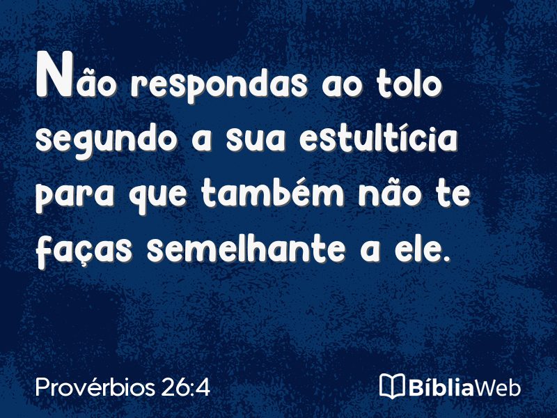 Provérbios 26:4 em imagem para compartilhar