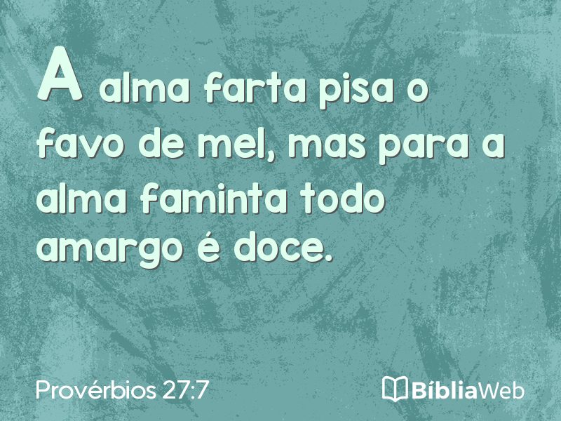 Provérbios 27:7 em imagem para compartilhar