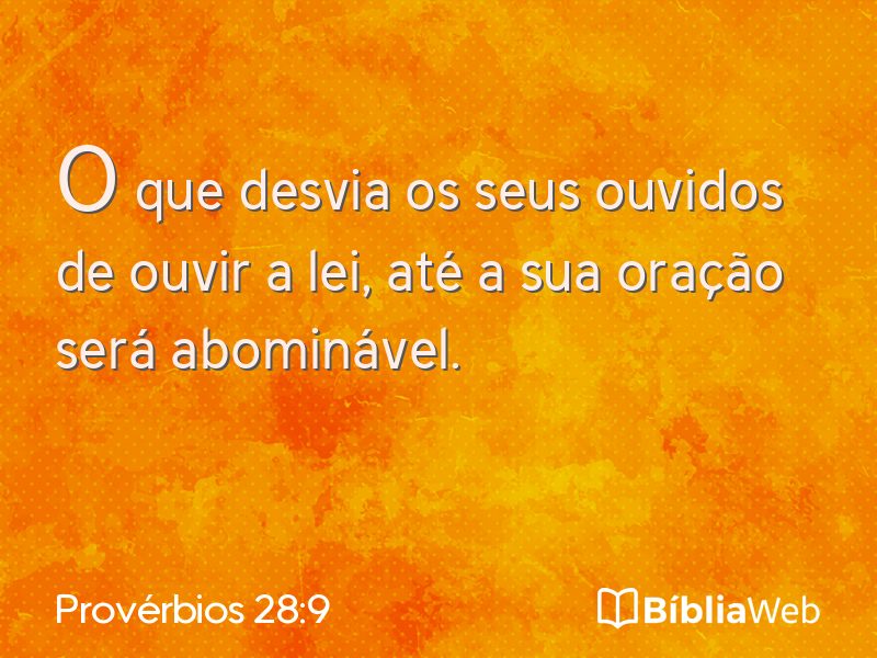 Provérbios 28:9 em imagem para compartilhar