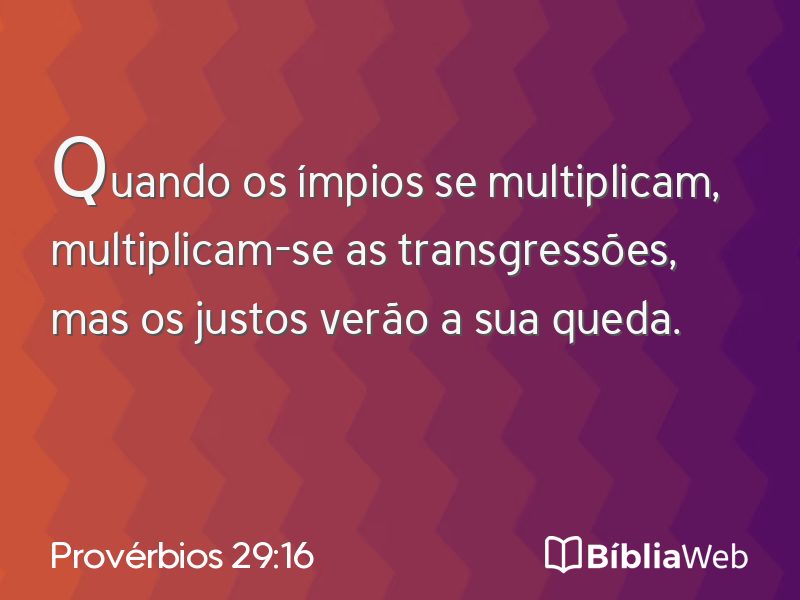 Provérbios 29:16 em imagem para compartilhar