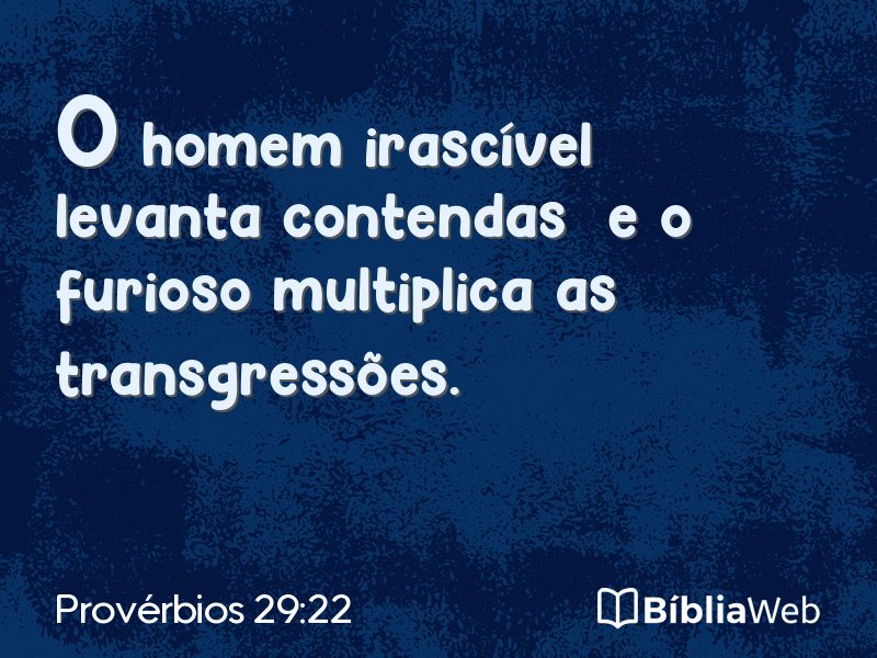 Provérbios 29:22 em imagem para compartilhar