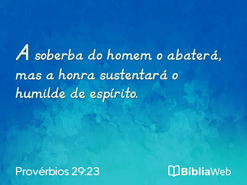 Provérbios 29:23 em imagem para compartilhar