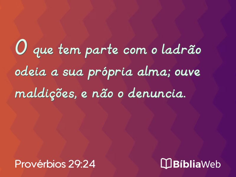 Provérbios 29:24 em imagem para compartilhar