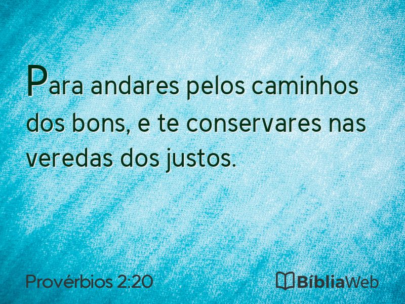 Provérbios 2:20 em imagem para compartilhar