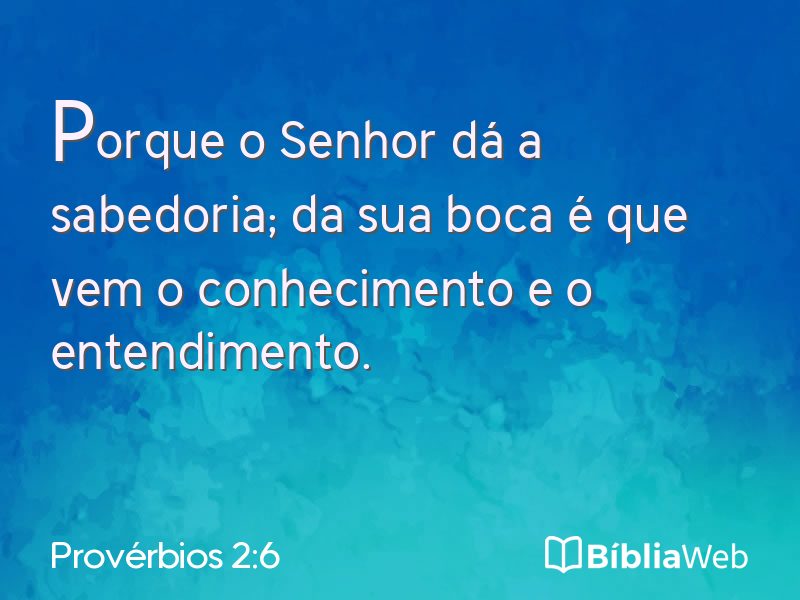 Provérbios 2:6 em imagem para compartilhar