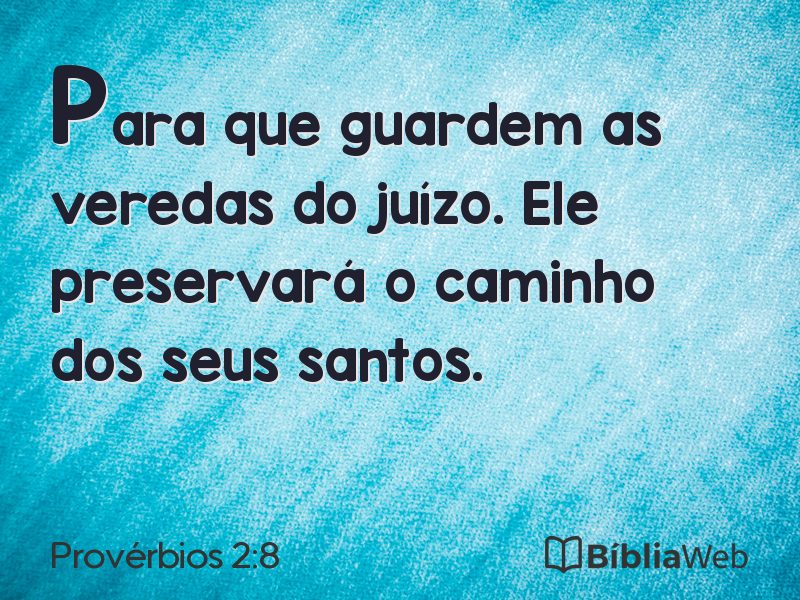 Provérbios 2:8 em imagem para compartilhar