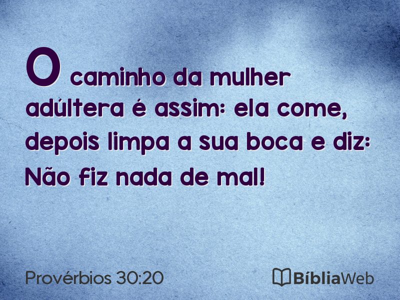 Provérbios 30:20 em imagem para compartilhar