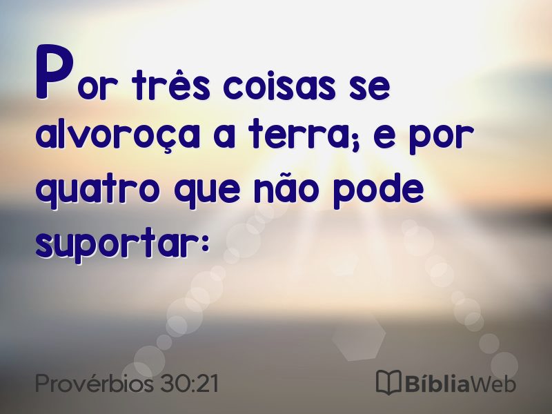 Provérbios 30:21 em imagem para compartilhar