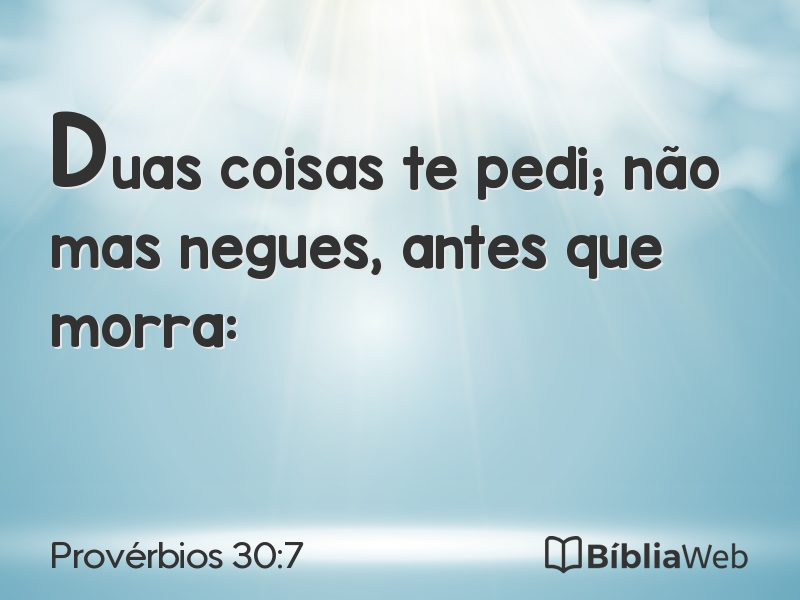 Provérbios 30:7 em imagem para compartilhar