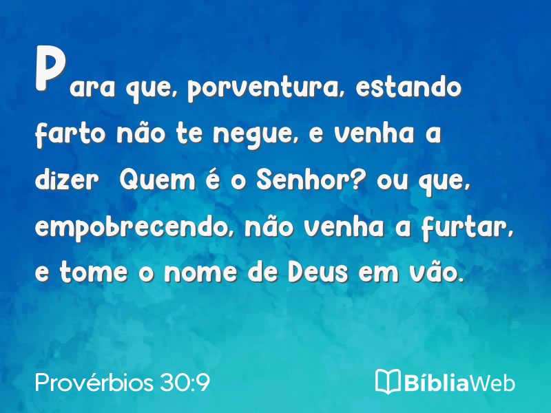 Provérbios 30:9 em imagem para compartilhar