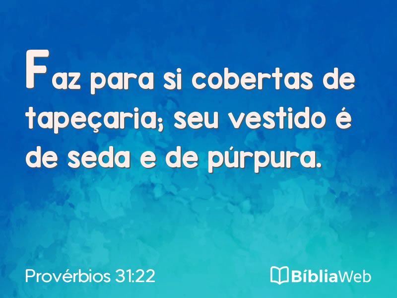 Provérbios 31:22 em imagem para compartilhar