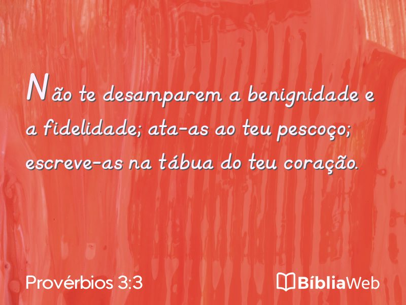 Provérbios 3:3 em imagem para compartilhar