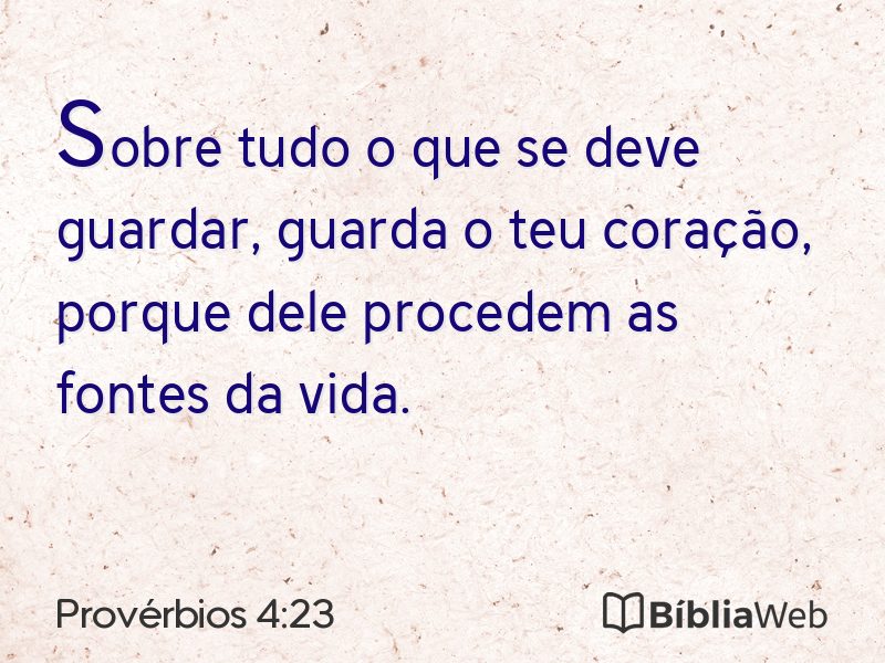 Provérbios 4:23 em imagem para compartilhar