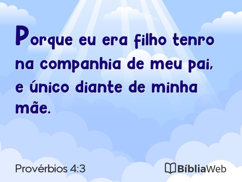 Provérbios 4:3 em imagem para compartilhar