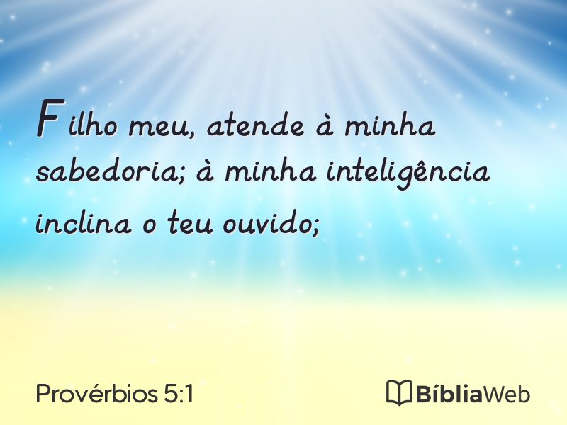 Provérbios 5:1 em imagem para compartilhar